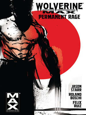cover image of Wolverine Max (2012), Volume 1